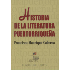 HISTORIA DE LA LITERATURA PUERTORRIQUENA