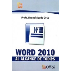 WORD 2010 AL ALCANCE DE TODOS