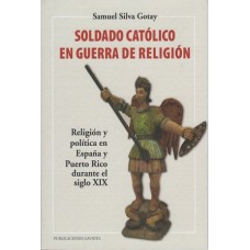SOLDADO CATOLICO EN GUERRA DE RELIGION