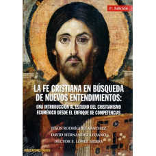 LA FE CRISTIANA EN BUSQUEDA DE NUEVOS 3E