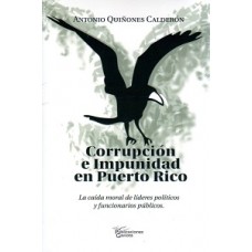 CORRUPCION E IMPUNIDAD EN PUERTO RICO