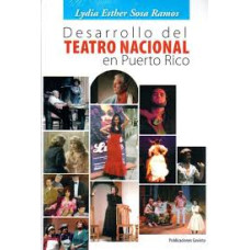 DESARROLLO DEL TEATRO NACIONAL EN P.R