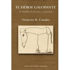 EL HEROE GALOPANTE
