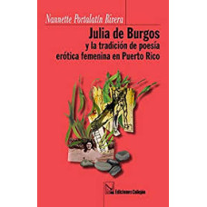JULIA DE BURGOS Y LA TRADICION DE POESIA