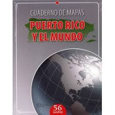 CUADERNO DE MAPAS P.R Y EL MUNDO 56 MAPA