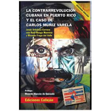 LA CONTRARREVOLUCION CUBANA EN PUER LA CONTRARREVOLUCION CUBANA EN PUER