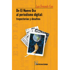 DE EL NUEVO DIA AL PERIODISMO DIGITAL