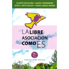 LA LIBRE ASOCIACION COMO ES