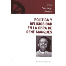 POLITICA Y RELIGIOSIDAD EN LA OBRA RENE