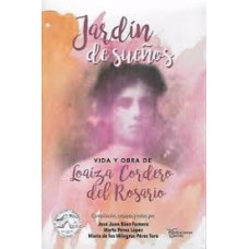 JARDIN DE SUENOS VIDA Y OBRA DE LOAIZA