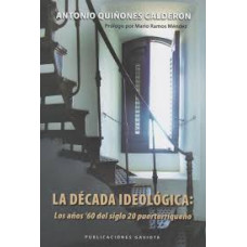 LA DECADA IDEOLOGICA LOS AÑOS 60 DEL SIG