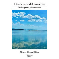 CUADERNOS DEL ENCIERRO