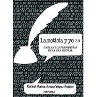 LA NOTICIA Y YO 2.0 HABLAN LOS PERIODIST