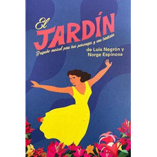 EL JARDIN PEQUENO MUSICAL PARA TRES PERS