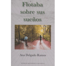 FLOTABA SOBRE SUS SUENOS
