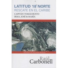LATITUD 18 NORTE RESCATE EN EL CARIBE