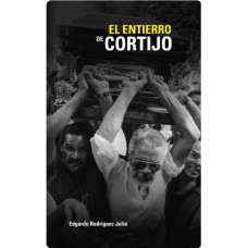 EL ENTIERRO DE CORTIJO