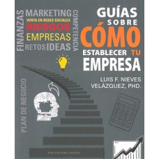 GUIAS SOBRE COMO ESTABLECER TU EMPRESA
