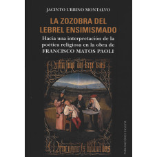 LA ZOZOBRA DEL LEBREL ENSIMISMADO