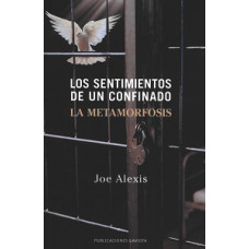 LOS SENTIMIENTOS DE UN CONFINADO