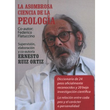 LA ASOMBROSA CIENCIA DE LA PEOLOGIA