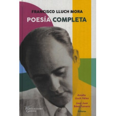 POESIA COMPLETA DE FRANCISCO LLUCH MORA