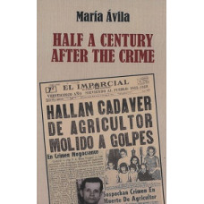 HALF A CENTURY AFTER THE CRIME