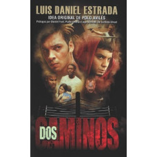 DOS CAMINOS