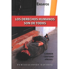 LOS DERECHOS HUMANOS SON DE TODXS