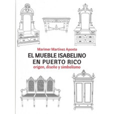 EL MUEBLE ISABELINO EN PUERTO RICO