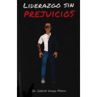 LIDERAZGO SIN PREJUICIOS                