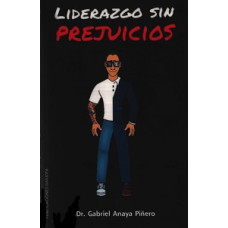 LIDERAZGO SIN PREJUICIOS                