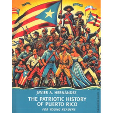THE PATRIOTIC HISTORY OF PUERTO RICO    