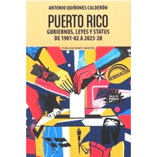 PUERTO RICO GOBIERNOS LEYES Y STATUS    