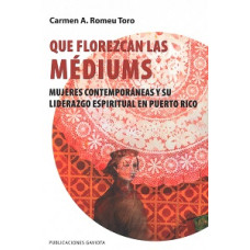 QUE FLOREZCAN LAS MEDIUMS QUE FLOREZCAN LAS MEDIUMS
