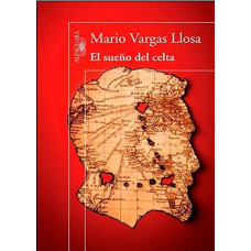 EL SUEÑO DEL CELTA EL SUEÑO DEL CELTA