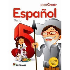 ESPANOL 5 PARA CRECER TEXTO