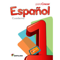 ESPANOL 1 CUADERNO PARA CRECER