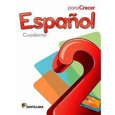 ESPANOL 2 CUADERNO PARA CRECER