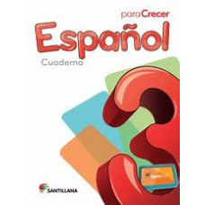 ESPANOL 3 CUADERNO PARA CRECER