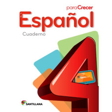 ESPANOL 4 CUADERNO PARA CRECER