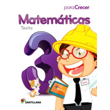 MATEMATICAS 3 PARA CRECER TEXTO