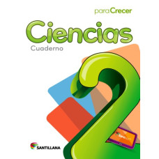 CIENCIAS 2 CUADERNO PARA CRECER