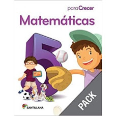 MATEMATICAS 5 PACK PARA CRECER