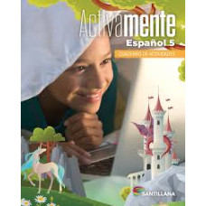 ESPAÑOL ACTIVAMENTE 5 CUADERNO          