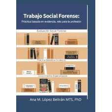 TRABAJO SOCIAL FORENSE PRACTICA BASADA