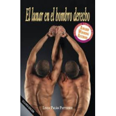 EL LUNAR EN EL HOMBRO DERECHO EL LUNAR EN EL HOMBRO DERECHO