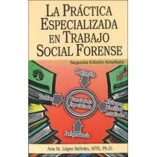 LA PRACTICA ESPECIALIZADA EN TRABAJO    