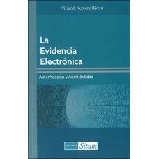 LA EVIDENCIA ELECTRONICA