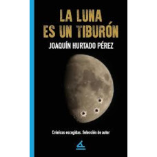 LA LUNA ES UN TIBURON